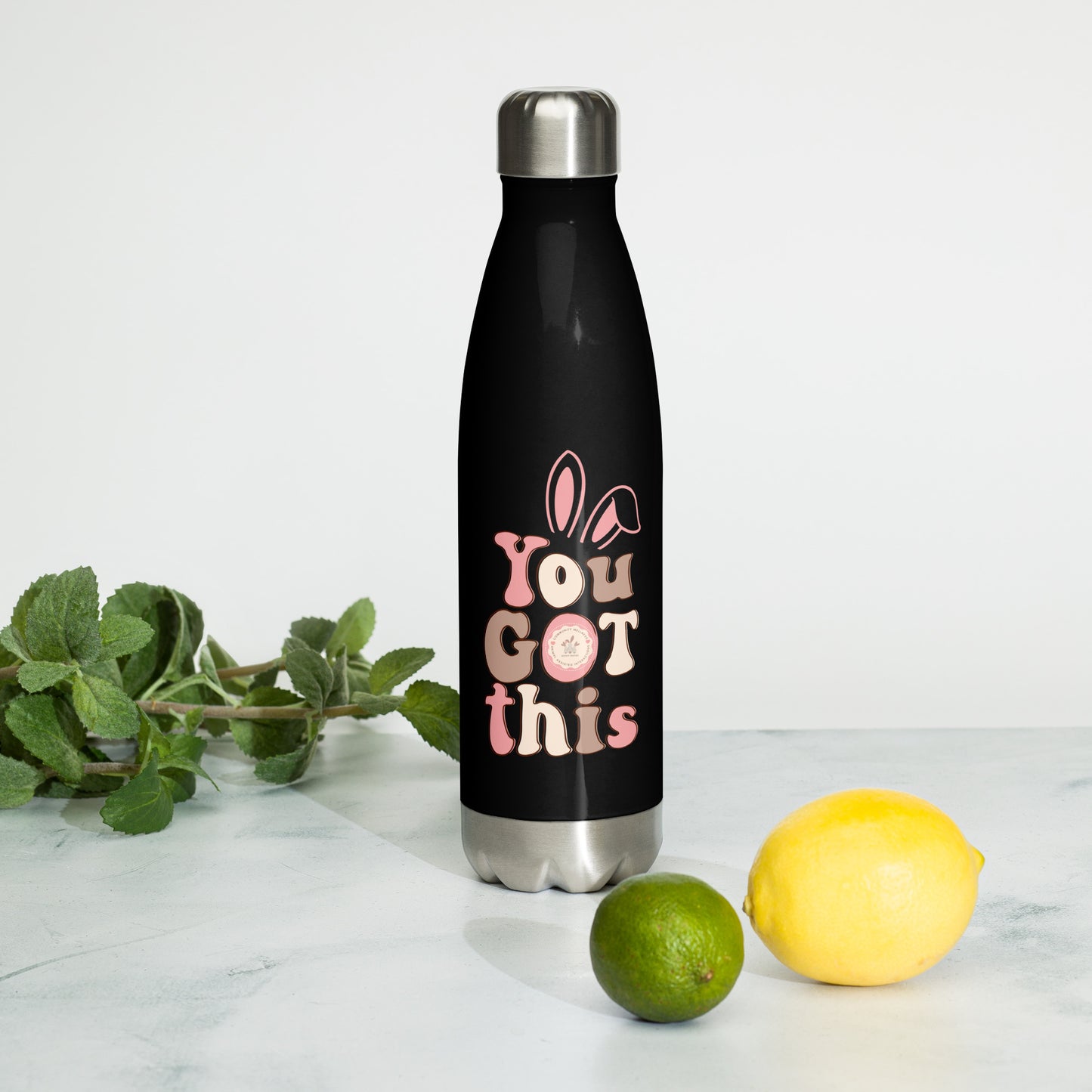 You Got This - Stainless Steel Water Bottle